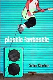 Plastic Fantastic by Simon Cheshire