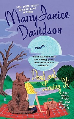Dead and Loving It by MaryJanice Davidson