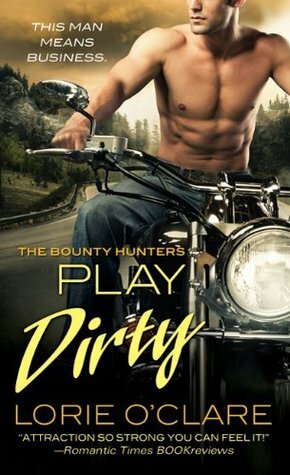 Play Dirty by Lorie O'Clare