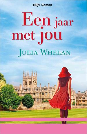 Een jaar met jou by Julia Whelan