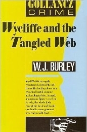 Wycliffe And The Tangled Web by W.J. Burley