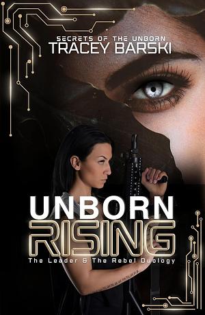 Unborn Rising by Tracey Barski