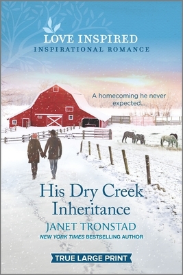 His Dry Creek Inheritance by Janet Tronstad