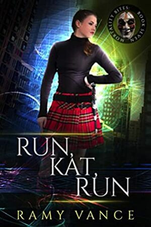 Run, Kat, Run + Encantado Dreams by Ramy Vance (R.E. Vance), S.W. Clarke