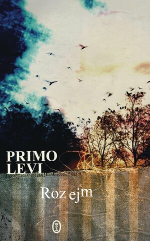 Rozejm by Primo Levi