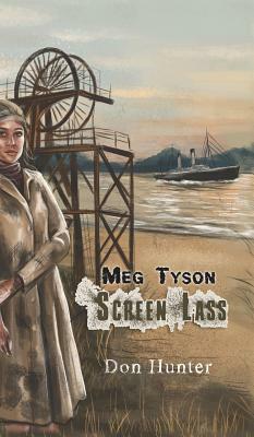 Meg Tyson - Screen Lass by Don Hunter