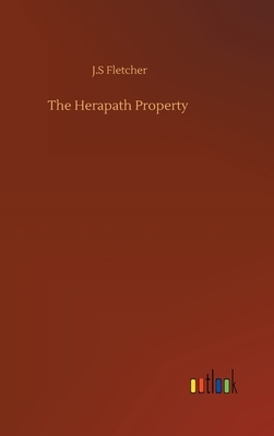 The Herapath Property by J. S. Fletcher