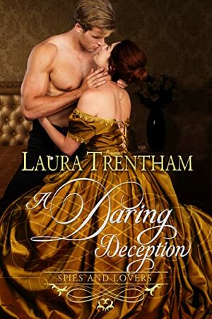 A Daring Deception by Laura Trentham