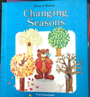 Changing Seasons by Rose Greydanus