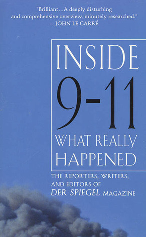 Inside 9-11: What Really Happened by Der Spiegel