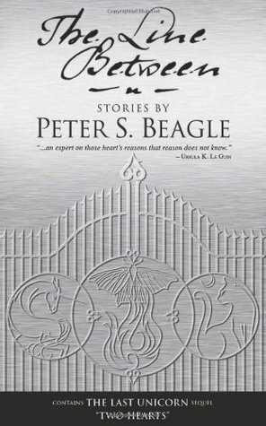 The Line Between by Peter S. Beagle