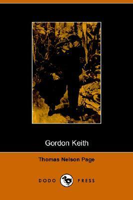 Gordon Keith by Thomas Nelson Page