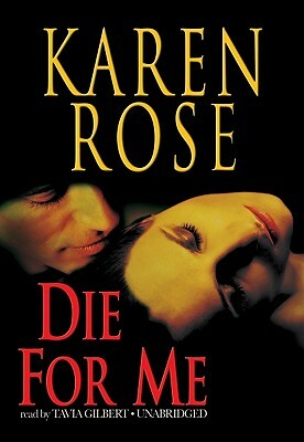 Die for Me by Karen Rose