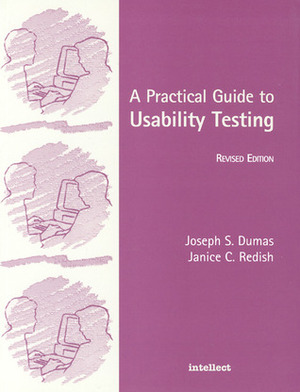 A Practical Guide to Usability Testing by Joseph S. Dumas, Janice G. Redish