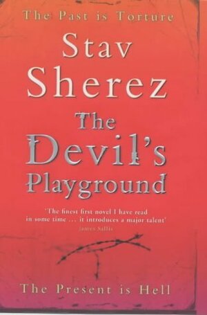 The Devil's Playground by Stav Sherez