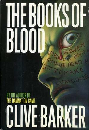 The Books of Blood by Clive Barker