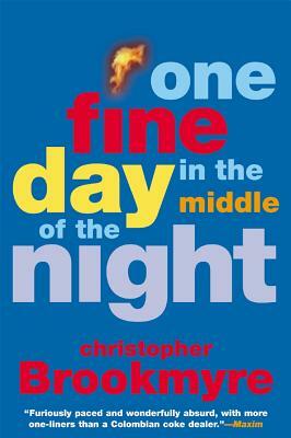 One Fine Day in the Middle of the Night by Christopher Brookmyre