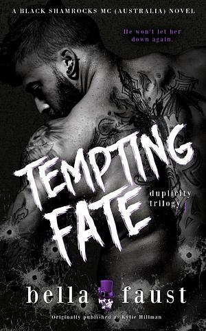 Tempting Fate by Bella Faust