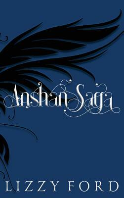 Anshan Saga by Lizzy Ford