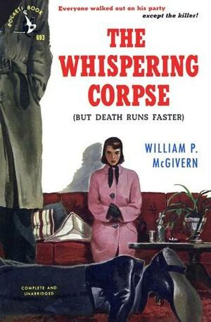 The Whispering Corpse by William P. McGivern