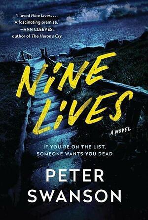 Nine Lives by Peter Swanson