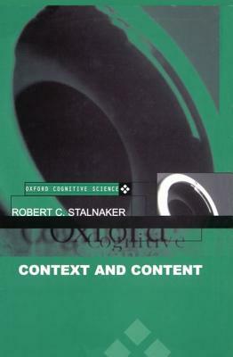 Context and Content by Robert C. Stalnaker