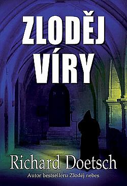 Zloděj víry by Richard Doetsch