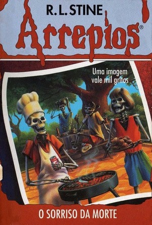 O Sorriso da Morte by R.L. Stine