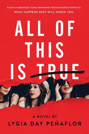 All of This is True by Lygia Day Peñaflor