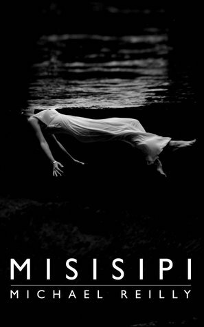Misisipi by Michael Reilly