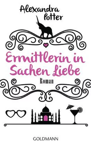 Ermittlerin in Sachen Liebe by Alexandra Potter