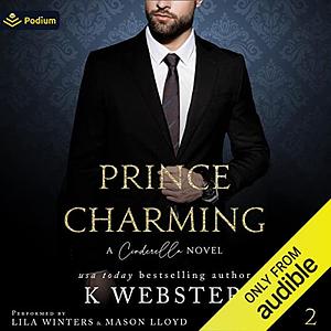 Prince Charming by K Webster