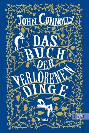 Das Buch der verlorenen Dinge by Claudia Feldmann, John Connolly