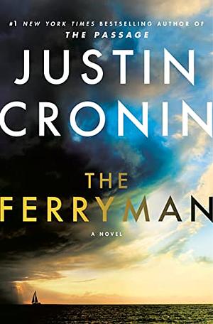 The Ferryman: A Novel by Justin Cronin