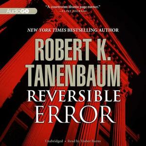 Reversible Error by Robert K. Tanenbaum