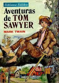 Las aventuras de Tom Sawyer by Mark Twain