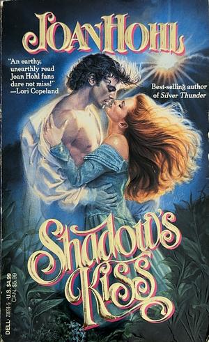 Shadow's Kiss by Joan Hohl