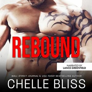 Rebound by Chelle Bliss