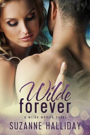 Wilde Forever by Suzanne Halliday