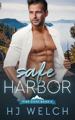 Safe Harbor by HJ Welch