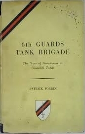 6th Guards Tank Brigade by Patrick Forbes