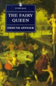 The Fairy Queen by Edmund Spenser