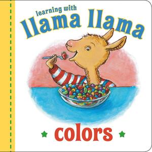 Llama Llama Colors by Anna Dewdney, J.T. Morrow