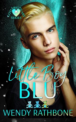 Little Boy Blu by Wendy Rathbone