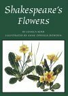 Shakespeare's Flowers by Jessica Kerr, Anne Ophelia Todd Dowden