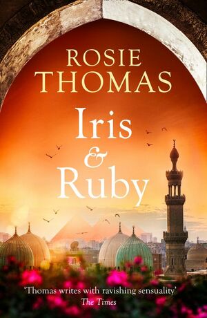 Iris & Ruby by Rosie Thomas