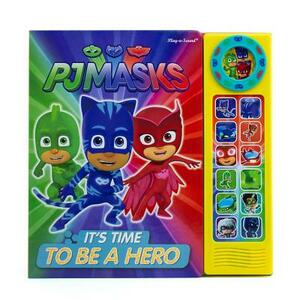 Pj Masks It's Time to Be a Hero by 