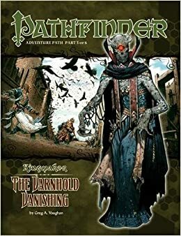 Pathfinder Adventure Path #33: The Varnhold Vanishing by Steven E. Schend, Robert Lazzaretti, Ed Greenwood, Neil Spicer, Greg A. Vaughan, F. Wesley Schneider, J.C. Hay, Colin McComb