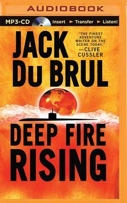 Deep Fire Rising by Jack Brul