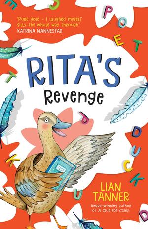 Rita's Revenge by Lian Tanner